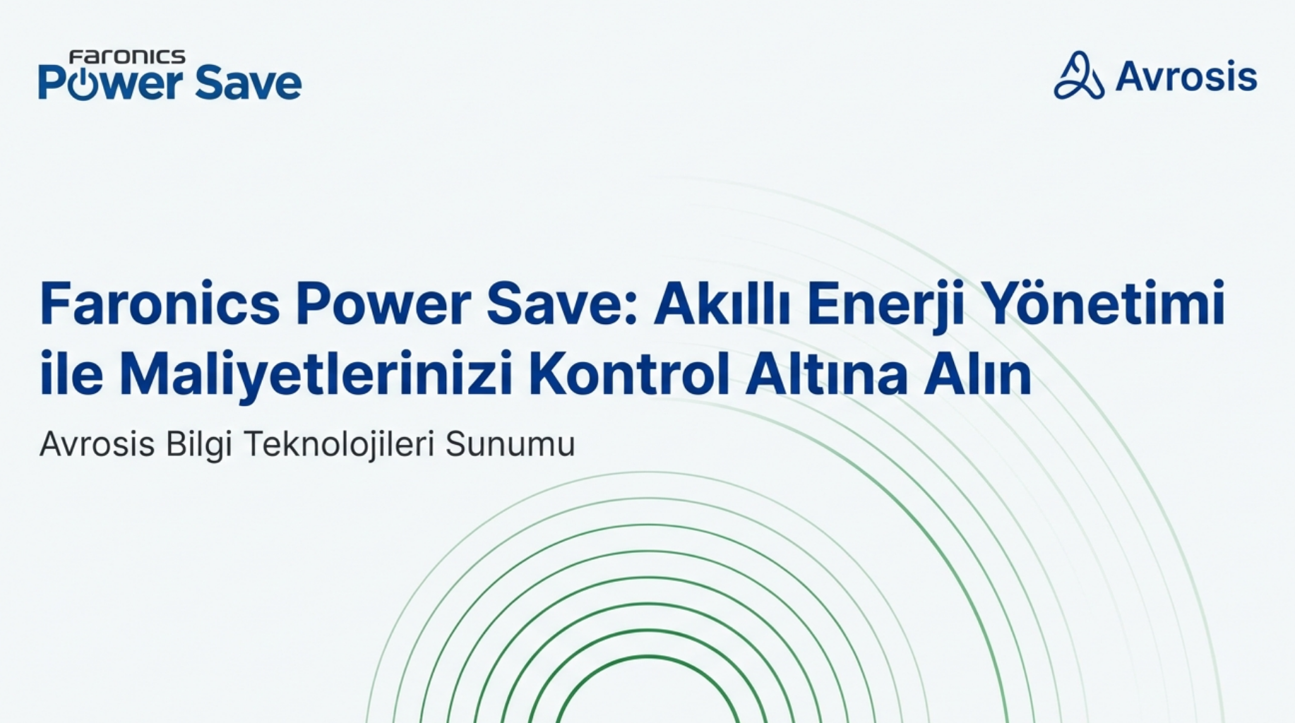 Elektrik Faturanız Çok mu Yüksek? Faronics Power Save İle %50 Enerji T